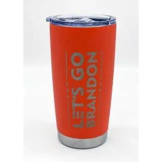 "LET'S GO BRANDON" 20oz Cup